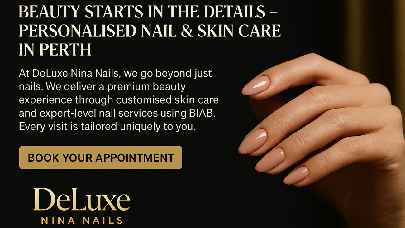 Elegant BIAB manicure with personalised nail and skin care by DeLuxe Nina Nails in Perth